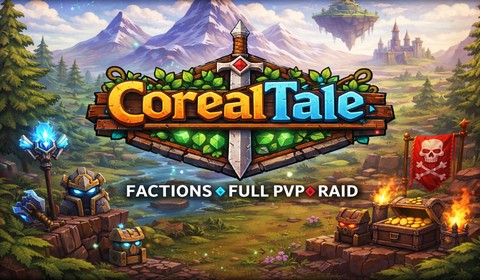 | COREALTALE | FACTIONS/RAID/FULLPVP