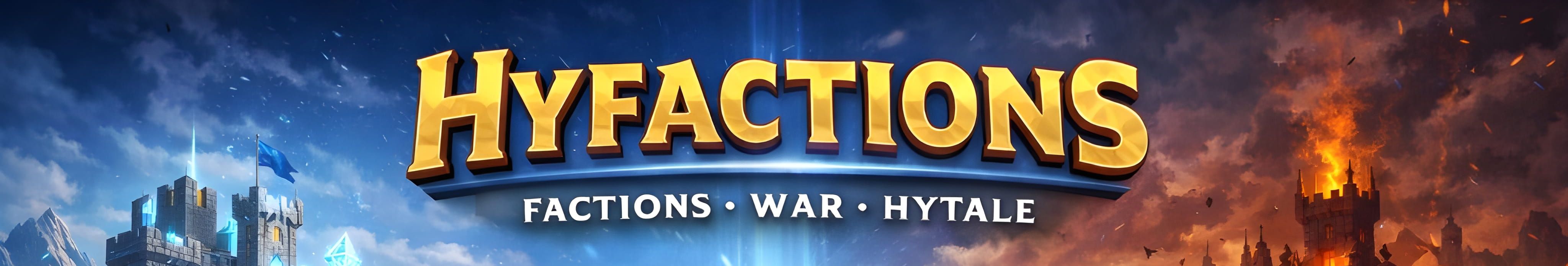 Hyfactions