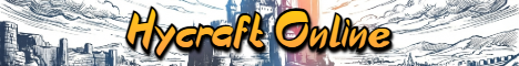 Hycraft Online - MMORPG + Faction PvP - 100% Custom